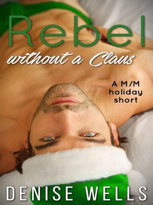 cover image of Rebel Without a Claus